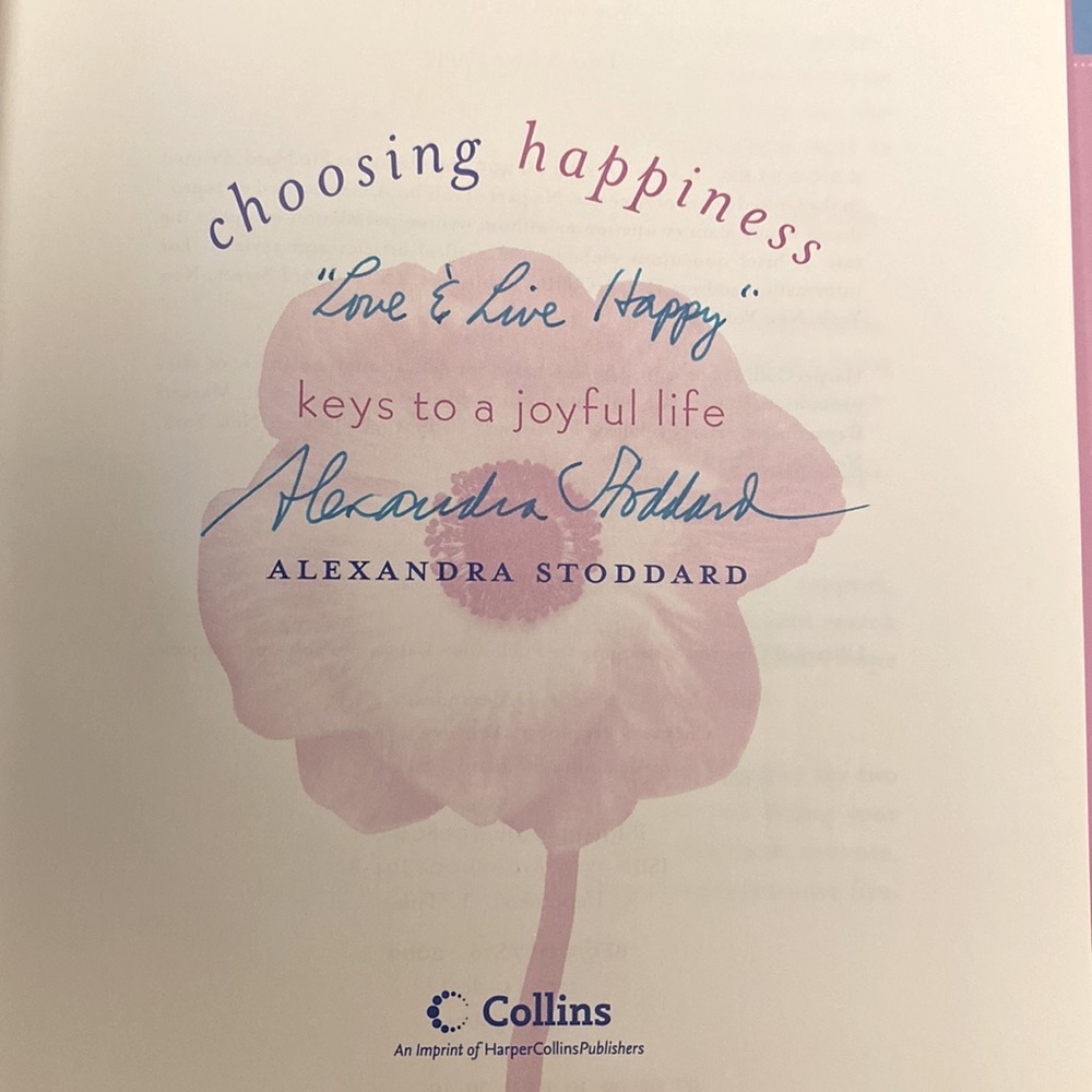 Alexandra Stoddard Books - Choosing Happiness, Time Alive, You Are Your Choices - Picture 5 of 10